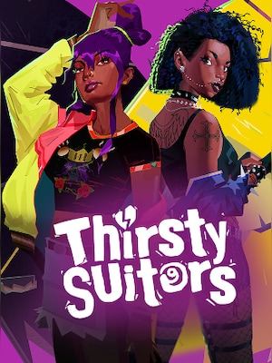 Thirsty Suitors