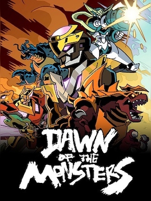 Dawn of the Monsters