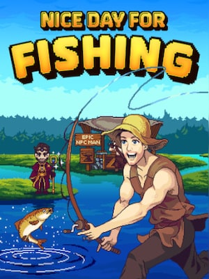 Nice Day for Fishing