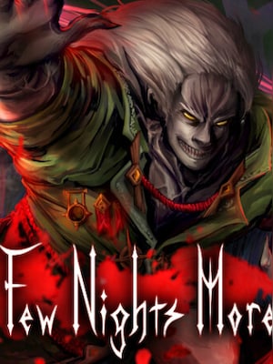 Few Nights More