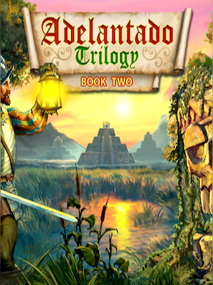 Adelantado Trilogy. Book Two