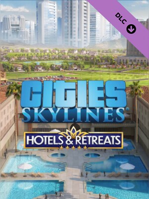 Cities: Skylines - Hotels & Retreats
