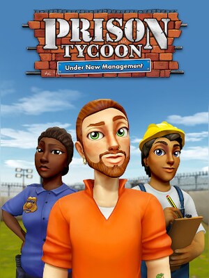 Prison Tycoon: Under New Management