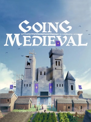 Going Medieval