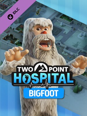 Two Point Hospital: Bigfoot
