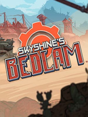 Skyshine's BEDLAM DELUXE