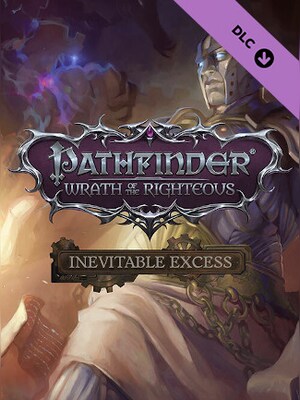 Pathfinder: Wrath of the Righteous - Inevitable Excess