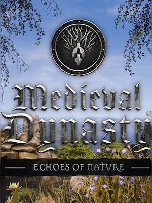 Medieval Dynasty - Echoes of Nature