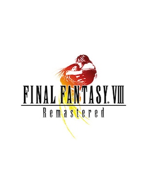 FINAL FANTASY VIII - REMASTERED