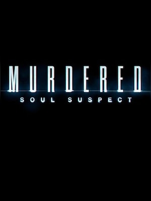 Murdered: Soul Suspect