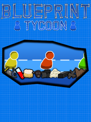Blueprint Tycoon