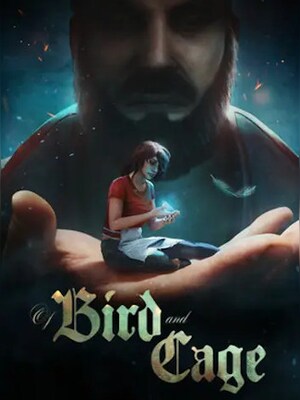 Of Bird and Cage