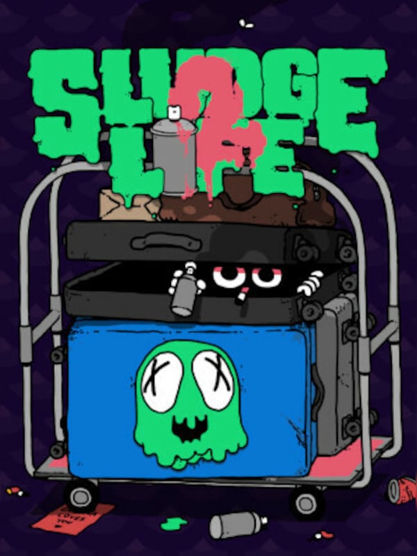 SLUDGE LIFE 2 cover art