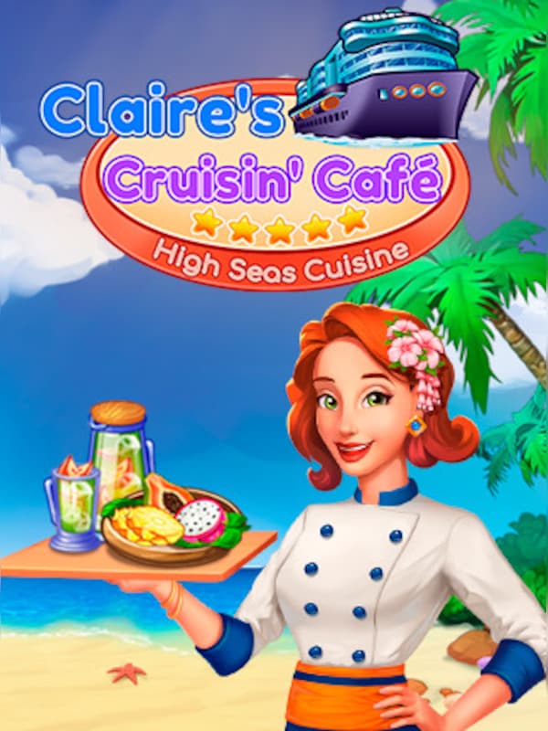 Claire's Cruisin' Cafe: High Seas Cuisine cover art